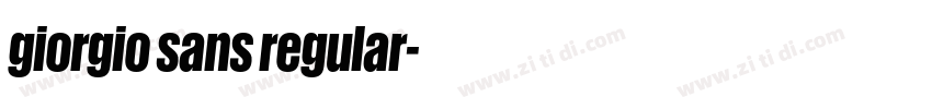 giorgio sans regular字体转换